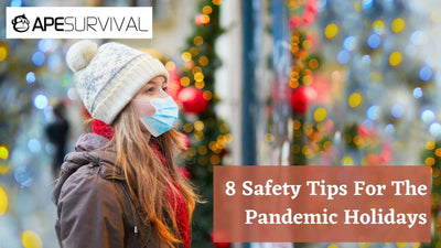 8 Safety Tips For The Pandemic Holidays