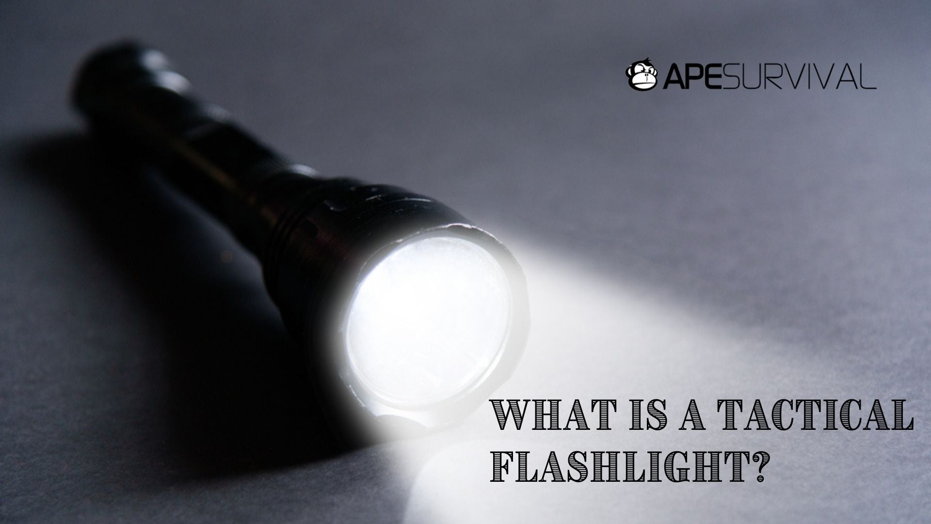 What is a Tactical Flashlight