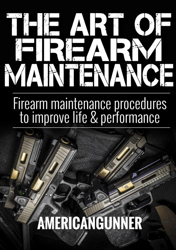 The Art of Firearm Maintenance (eBook)